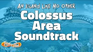 Thorpe Park  Colossus Area Soundtrack 2002  2017 [upl. by Aleahpar268]