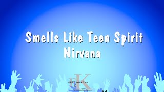 Smells Like Teen Spirit  Nirvana Karaoke Version [upl. by Einhpets]