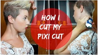 How I Shave and Cut My Pixi Haircut [upl. by Anaerol431]