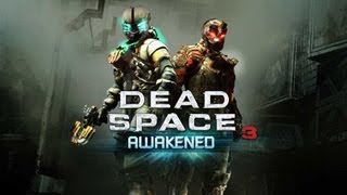 Dead Space 3 Awakened DLC Launch Trailer [upl. by Ardnaek]