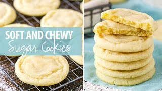 Soft and Chewy Sugar Cookies [upl. by Fawn]