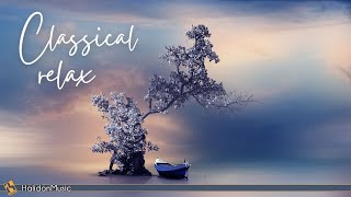 Classical Music for Relaxation Mozart Bach Tchaikovsky [upl. by Enyad]