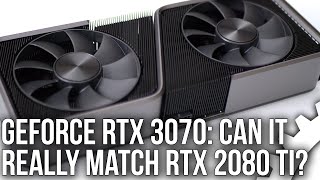 Nvidia GeForce RTX 3070 Review Is It Really As Fast As 2080 Ti [upl. by Ciryl]