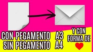 😍 ¡WOW 💌 Como hacer un SOBRE CON UN FOLIO A4 y A3 ¡SIN y CON PEGAMENTO 3 FORMAS y ¡FACIL [upl. by Madelin217]