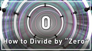 How to Divide by quotZeroquot  Infinite Series [upl. by Anirbas]