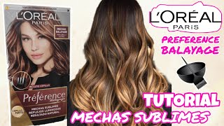 TINTE PREFERENCE BALAYAGE LOREAL  COMO HACERTE MECHAS SUBLIMES EN CASA  ISINAPIOLINA [upl. by Ardnos829]