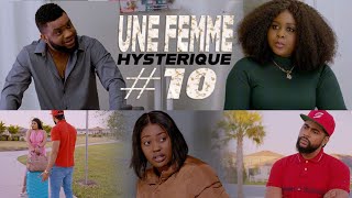 UNE FEMME HYSTÉRIQUE PART 10  Lily Kevin Isabelle James [upl. by Limber231]