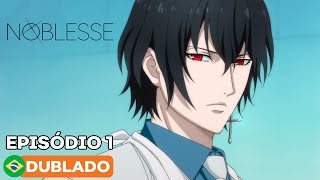 Noblesse  Episódio 1 Dublado [upl. by Loren]