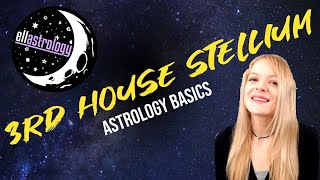 Astrology Basics Stellium3 or more planets in the 3rd house [upl. by Claudetta]