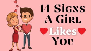 14 Signs A Girl Likes You  How To Know If A Girl Likes You [upl. by Angle]