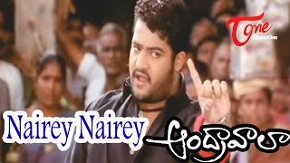 Andhrawala Songs  Nairey Nairey  Jr NTR  Rakshita [upl. by Bowman808]