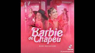 Barbie de chapéu  melody [upl. by Ennybor]