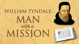 William Tyndale A Man and His Mission  Full Movie  Dr David Daniell [upl. by Icnarf284]