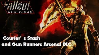 Fallout New Vegas  Couriers Stash and Gun Runners Arsenal DLC [upl. by Minta]