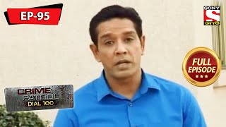 Crime Patrol Dial 100  ক্রাইম প্যাট্রোল  Bengali  Full Episode 95  20th February 2021 [upl. by Nilok]