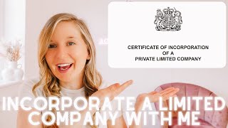 HOW TO INCORPORATE A UK LTD COMPANY  STEP BY STEP TUTORIAL  WHAT YOU NEED TO KNOW BEFORE [upl. by Refinej40]