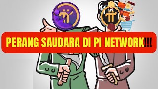 Perang Saudara Di Pi Network [upl. by Srevart220]