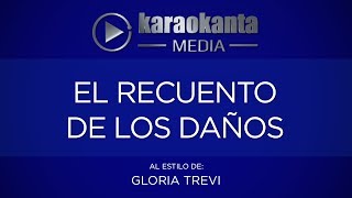 Karaokanta  Gloria Trevi  El recuento de los daños [upl. by Celinka]