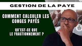 Savoir Gérer La Paye  Comment Calculer Les Congés Payés [upl. by Percival]