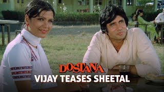 Vijay teases Sheetal  Dostana 1980  Amitabh Bachchan Shatrughan Sinha Zeenat Aman [upl. by Llacam292]