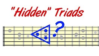 Hidden Triads  Extending Your Chord amp Lead Playing [upl. by Atiuqes]