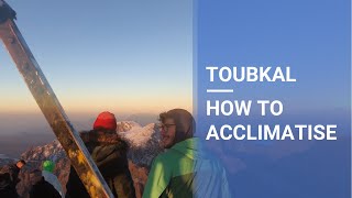 Toubkal 4167m How to Acclimatise [upl. by Ziza]