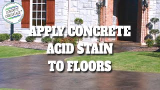 How to Apply Concrete Acid Stain to Floors amp Exterior Part 4  ConcreteCamouflagecom [upl. by Mack561]