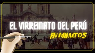 EL VIRREINATO DEL PERÚ en minutos [upl. by Airdnaxila]