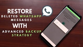 3 ways to Recover Deleted Whatsapp Chat Messages with Advanced Backup [upl. by Ellehsad]