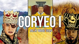 Goryeo Dynasty I  Taejo Wang Geon amp the Making of a New Dynasty History of Korea [upl. by Dilaw313]