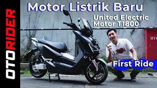 United Electric Motor T1800 2020  First Ride Review  Indonesia  OtoRider [upl. by Ettenahc940]