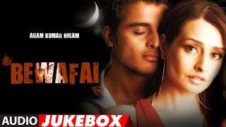 Bewafai Album Full Audio Songs Jukebox  Agam Kumar Nigam Sad Songs [upl. by Lonier782]