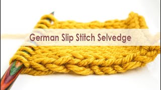 How to Knit GERMAN SLIP STITCH SELVEDGES  Easy NEAT EDGES in Your Knitting  Finishing Technique [upl. by Huxley846]