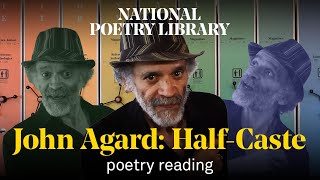 John Agard reads his poem HalfCaste [upl. by Nosreg]