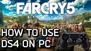 How To Use DualShock 4 With Far Cry 5 On PC Including Button Prompts [upl. by Harbour148]