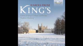 Carols From King’s – The Choir of King’s College Cambridge Full Album [upl. by Ahsilla]