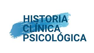 HISTORIA CLÍNICA PSICOLÓGICA [upl. by Fayina]