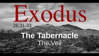 The Tabernacle The Veil [upl. by Harry]